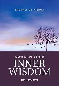 Awaken Your Inner Wisdom