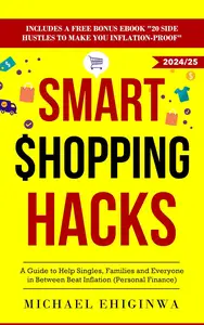 Smart Shopping Hacks: A Guide to Help Singles, Families, and Everyone in Between Beat Inflation