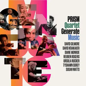 Prism Quartet - Generate Music (2026) [Official Digital Download 24/96]
