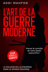 L'art de la guerre moderne - Mahfod Addi