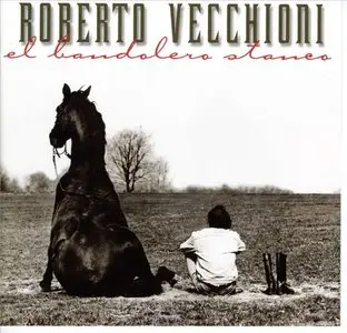 Roberto Vecchioni - El Bandolero Stanco (1997) 