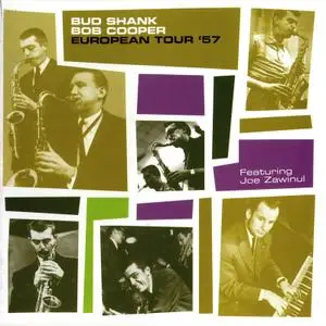 Bud Shank & Bob Cooper - European Tour '57 (2006)