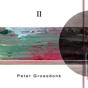Peter Groesdonk - Two (2022) [Official Digital Download 24/96]