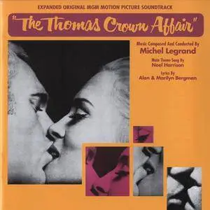 Michel Legrand & Noel Harrison: The Thomas Crown Affair - Original MGM Motion Picture Soundtrack (1968) Expanded 2014