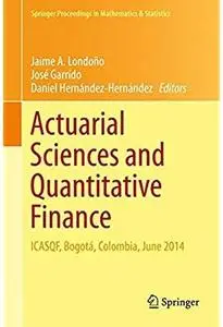 Actuarial Sciences and Quantitative Finance