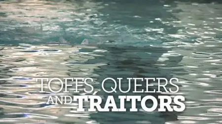 BBC Storyville - Toffs, Queers and Traitors: The Extraordinary Life of Guy (2017)