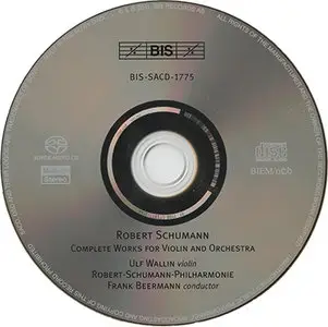 Robert Schumann - Complete Works For Violin And Orchestra (2011) {Hybrid-SACD // EAC Rip} 