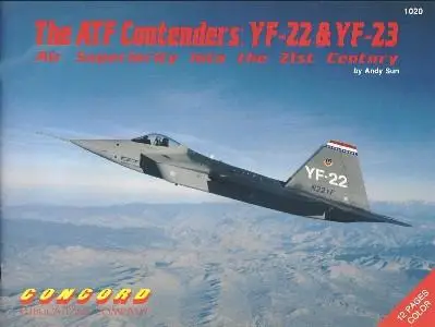 The ATF Contenders: YF-22 and YF-23 (Concord 1020)