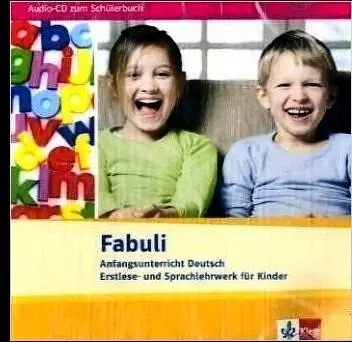 Sigrid Xanthos-Kretzschmer, "Fabuli" (Schülerbuch, Arbeitsbuch, Lehrerhandbuch, Audio-CD)