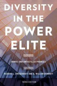 Diversity in the Power Elite: Ironies and Unfulfilled Promises, 3rd Edition