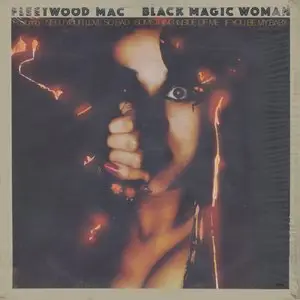 Fleetwood Mac ‎- Black Magic Woman (1980) NL 1st Pressing - LP/FLAC In 24bit/96kHz