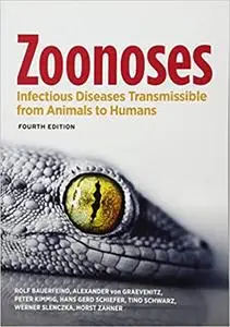 Zoonoses: Infectious Diseases Transmissible from Animals to Humans  Ed 4