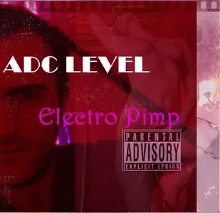 Adc Level - CD 40: 2006-2009