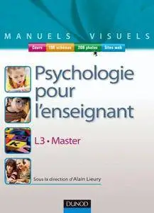 Alain Lieury, "Manuel visuel de psychologie pour l'enseignant" (repost)