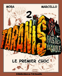 Taranis - Tome 2 - Le Premier Choc