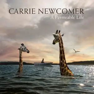Carrie Newcomer - A Permeable Life (2014)