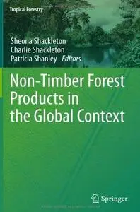 Non-Timber Forest Products in the Global Context