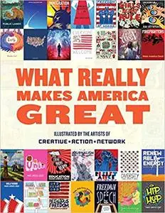 What Really Makes America Great