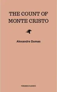 «The Count of Monte Cristo» by Alexandre Dumas