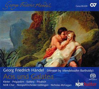 Nicholas McGegan - Handel: Acis und Galatea, Version by Mendelssohn Bartholdy (2009)