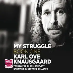 «A Death in the Family: My Struggle, Book 1» by Karl Ove Knausgaard
