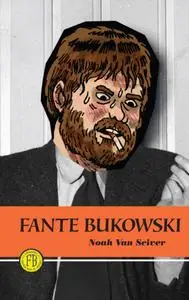 Fante Bukowski (2015) (Digital) (XRA-Empire