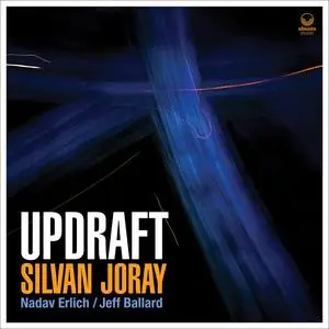 Silvan Joray - Updraft (2023) [Official Digital Download]