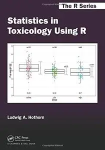 Statistics in Toxicology Using R (Repost)