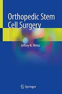 Orthopedic Stem Cell Surgery