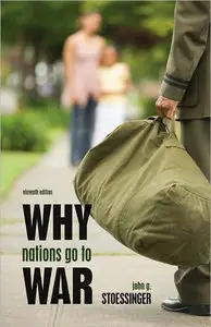 Why Nations Go to War, 11th edition (repost)