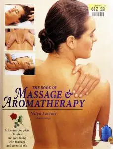 The Book of Massage & Aromatherapy