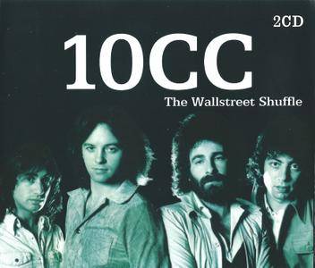 10cc - The Wall Street Shuffle (2007)