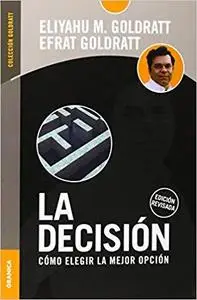 La Decision (Spanish Edition)