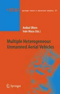Multiple Heterogeneous Unmanned Aerial Vehicles (Repost)