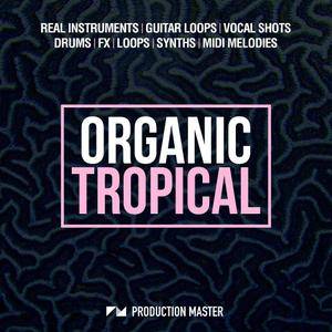 Production Master Organic Tropical WAV MiDi