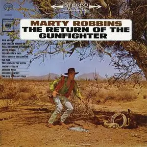 Marty Robbins - The Return Of The Gunfighter (1963) {2015 Columbia Nashville Legacy}