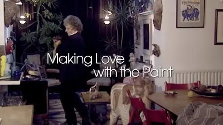 BBC - Maggi Hambling: Making Love with the Paint (2020)