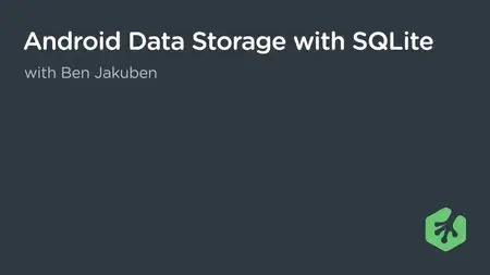 Teamtreehouse - Android Data Storage with SQLite with Ben Jakuben