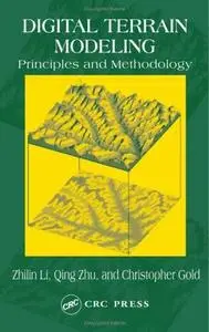 Digital Terrain Modeling: Principles and Methodology 