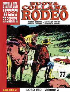 Nuova Collana Rodeo - Volume 2 - Lobo Kid - Messico