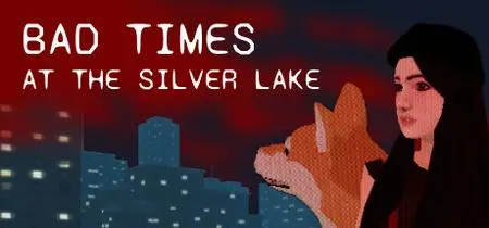 Bad Times at the Silver Lake (2023)