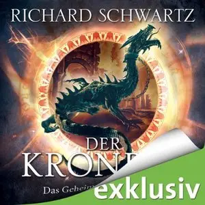 Richard Schwartz - Das Geheimnis von Askir - Band - 6 - Der Kronrat