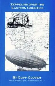 Zeppelins over the Eastern Counties (repost)