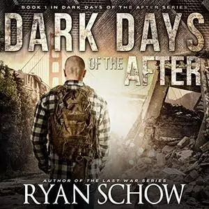 Dark Days of the After: Book 1 in Dark Days of the After Series [Audiobook]