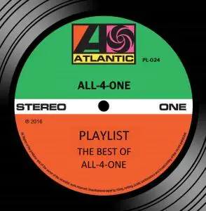 All-4-One - Playlist: The Best Of All-4-One (2016)