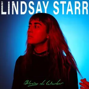 Lindsay Starr - Blaming the Weather (2021) [Official Digital Download 24/96]