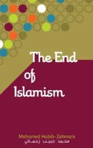 The End of Islamism [Repost]