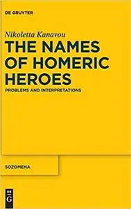 The Names of Homeric Heroes