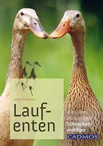 Laufenten: Alles über die quirligen Schneckenfresser (Repost)