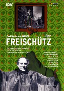 Leopold Ludwig, Philharmoniker der Staatsoper Hamburg - Carl Maria von Weber: Der Freischutz (2008)